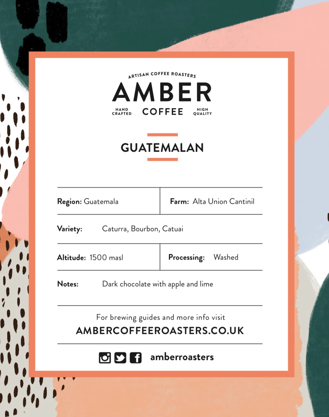Amber Coffee Roasters Guatemala Union Cantinil