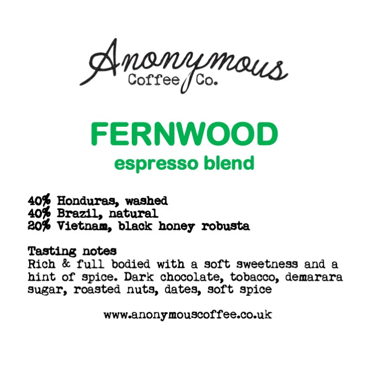 Anonymous Coffee Fernwood Espresso Blend