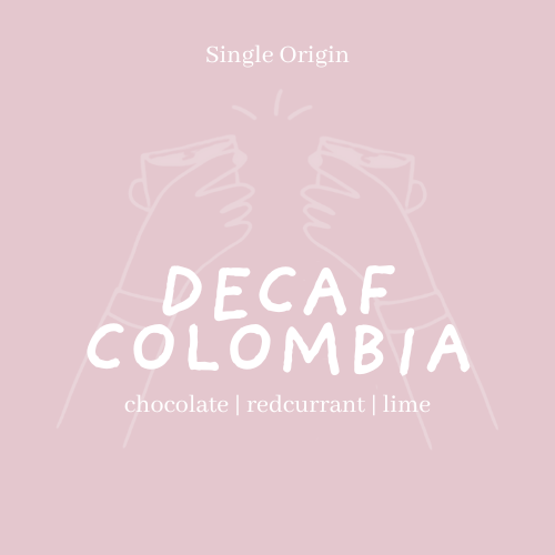 CLO Decaf Colombia