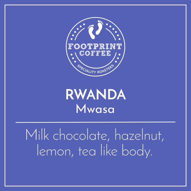 Footprint Coffee Rwanda Mwasa