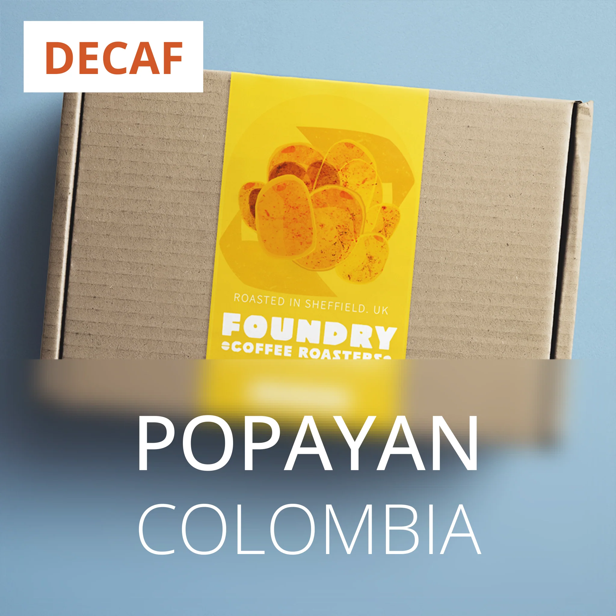 Foundry Coffee Roasters Popayan Decaf