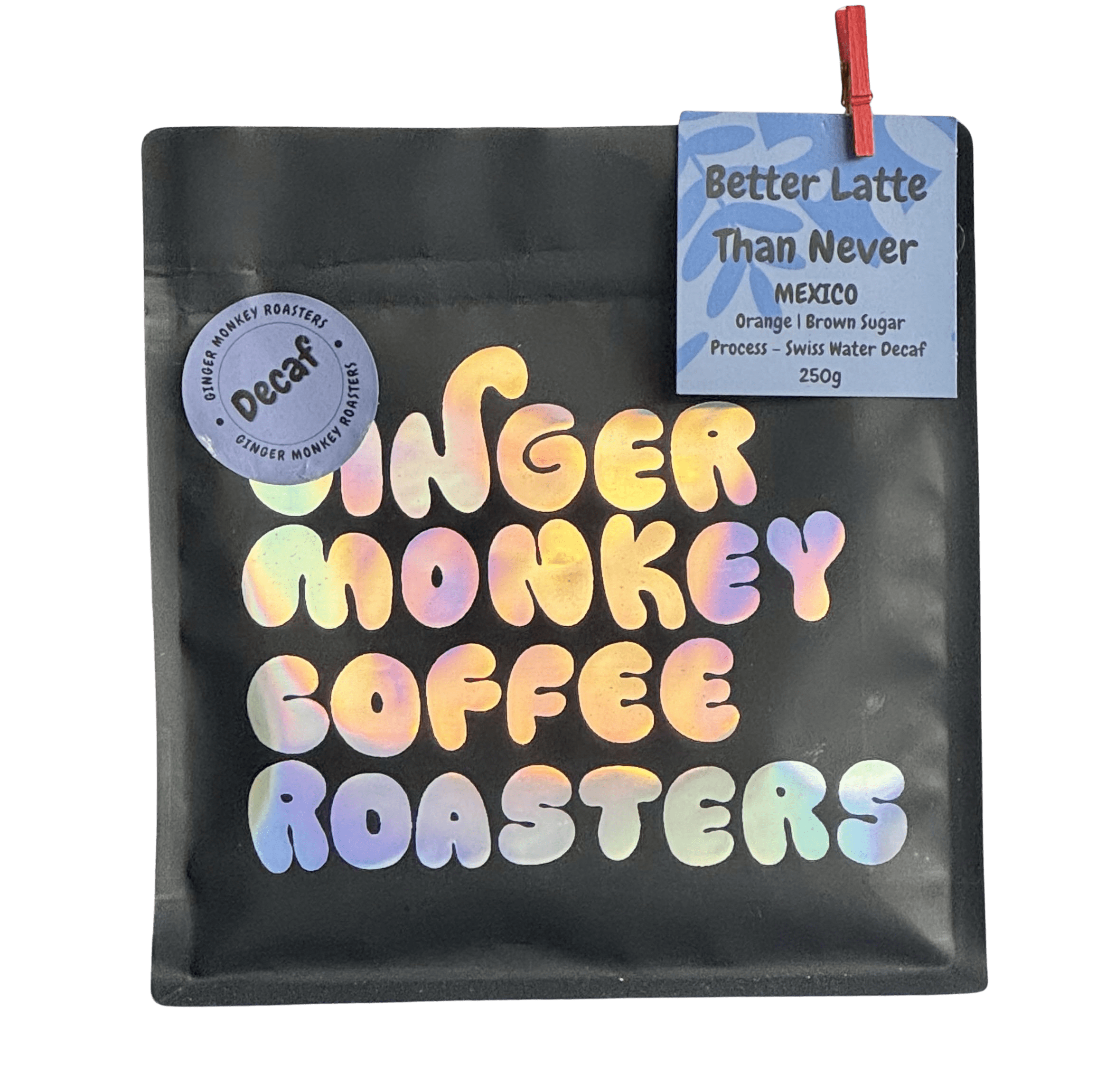 Ginger Monkey Better Latte Than Never Decaf Mexico