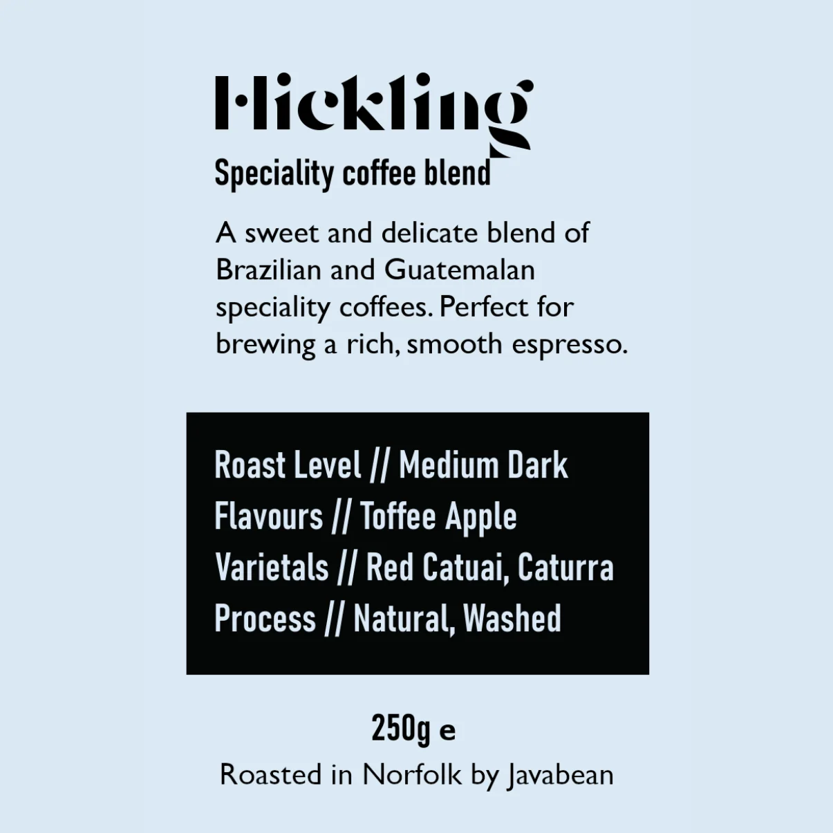 Javabean Hickling Espresso Blend