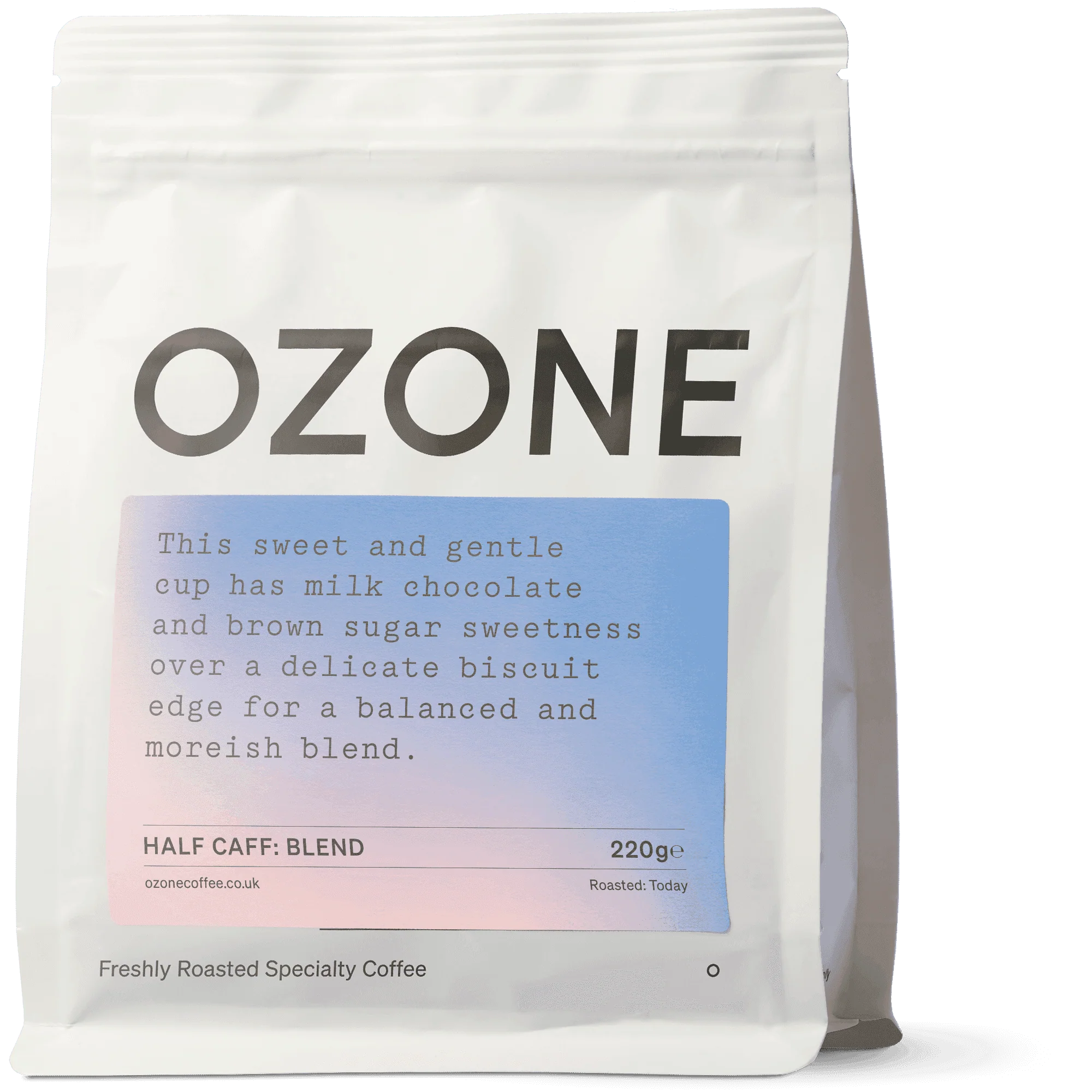 Ozone Half Caff