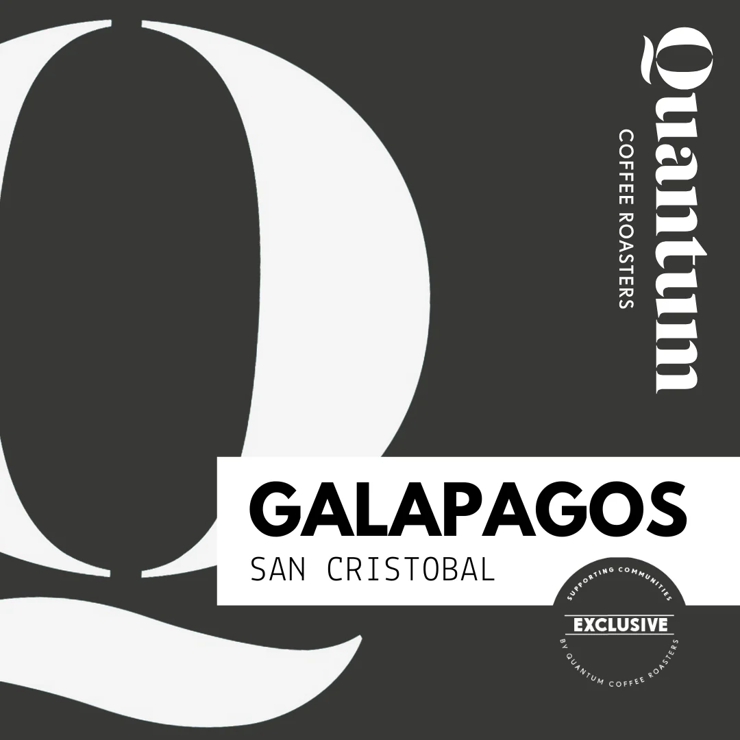 Quantum Coffee Roasters Galapagos