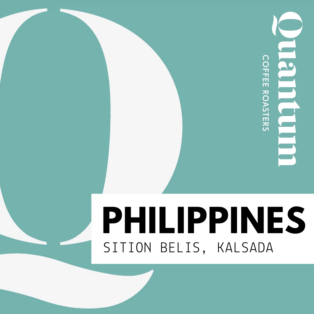 Quantum Coffee Roasters Philippines