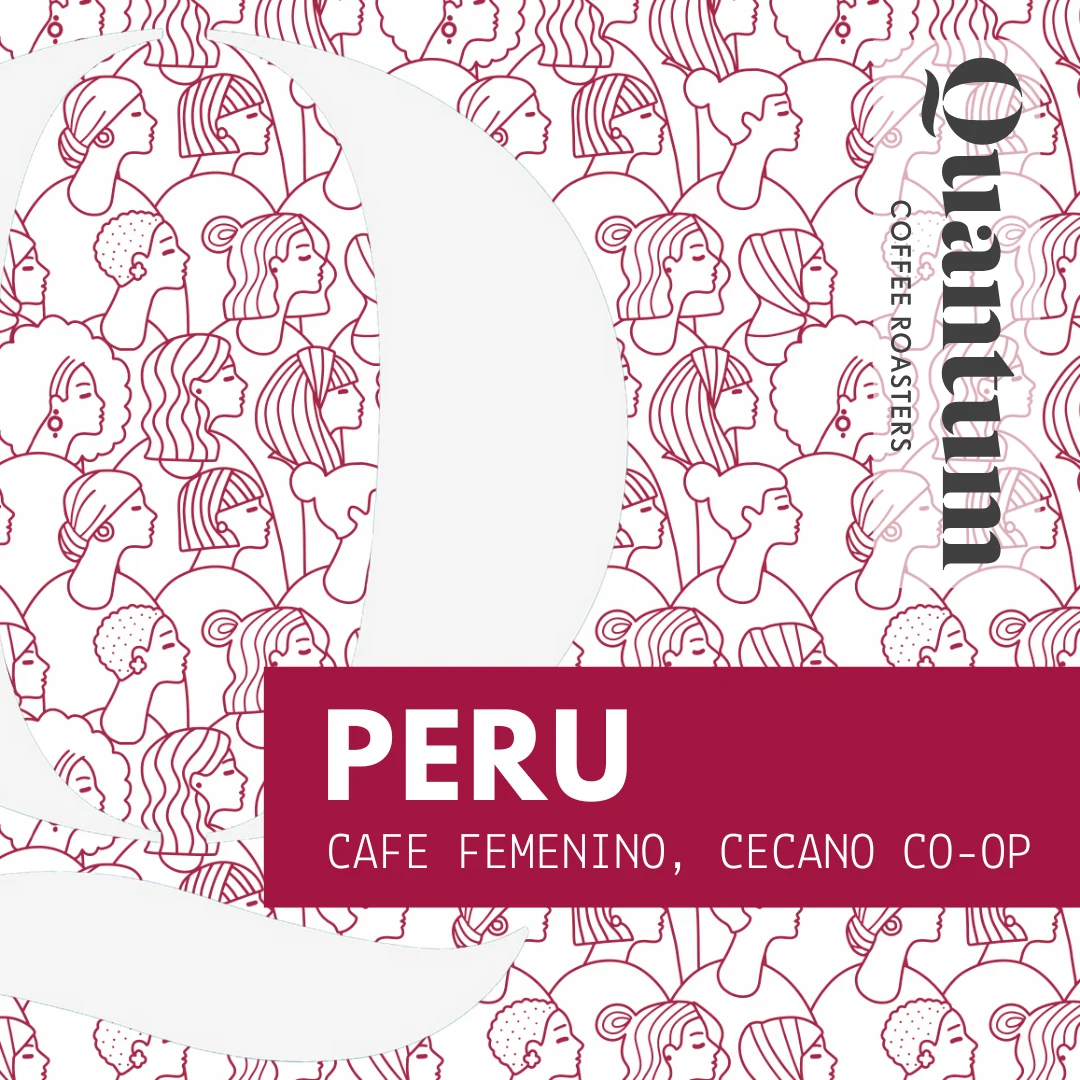 Quantum Coffee Roasters Peru