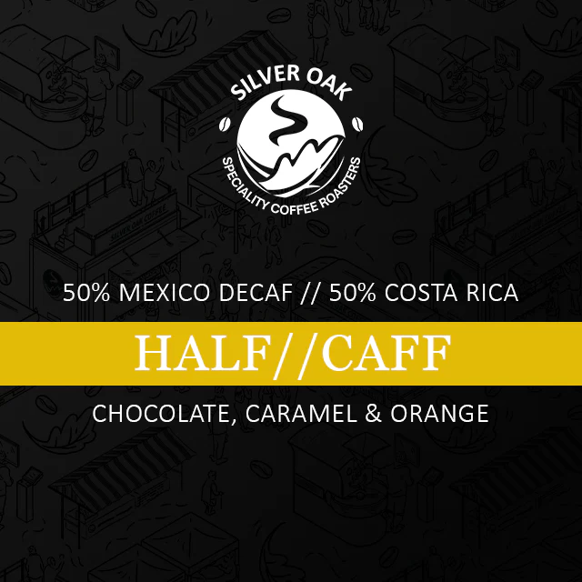 Silver Oak Coffee Half Caff Blend
