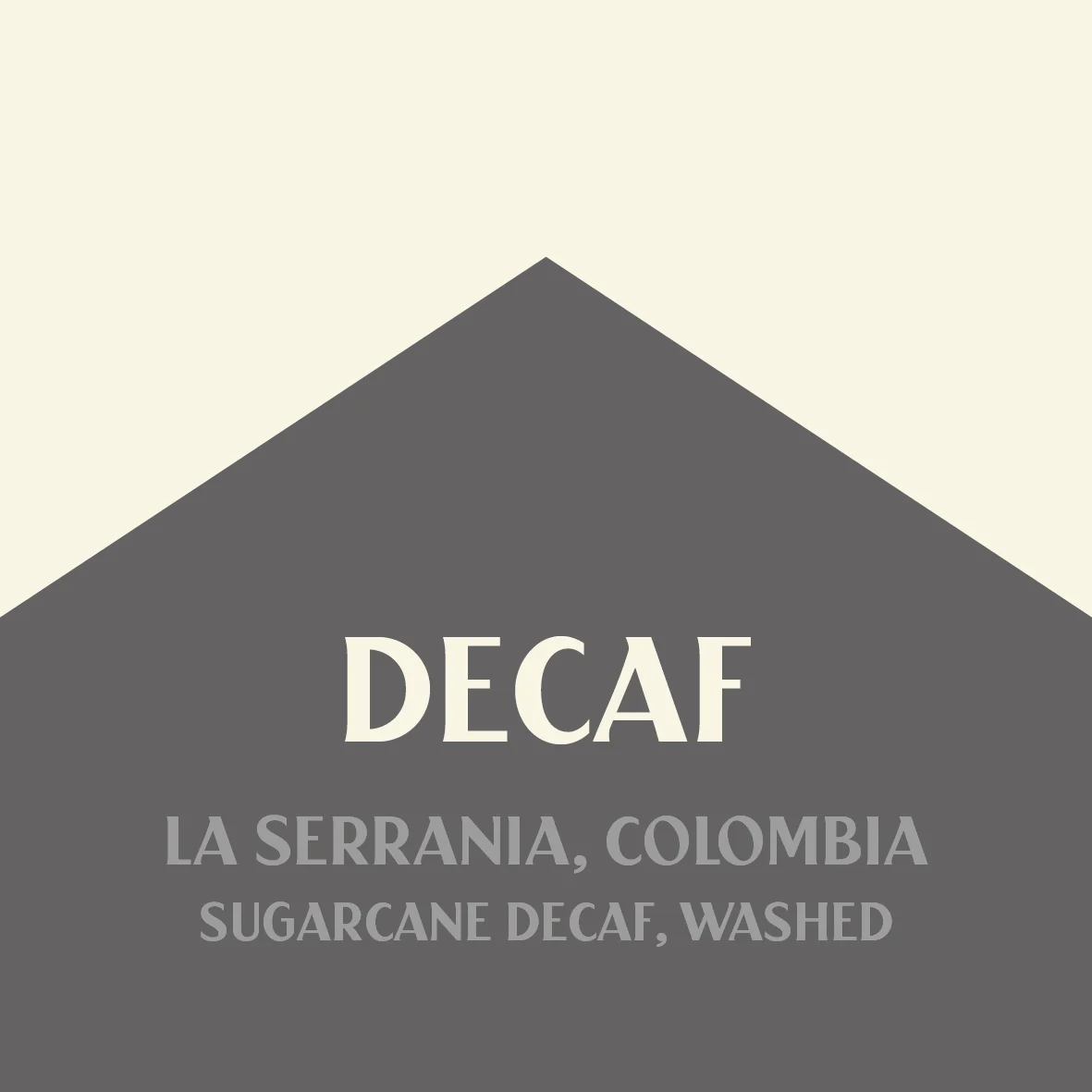 Steampunk Coffee Roasters Decaf La Serrania